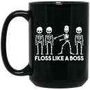 Nurse Coffee Mug Nurse Skeleton Floss Like A Boss Funny 11oz - 15oz Black Mug