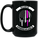 Nurse Coffee Mug Nurse Unbreakable Funny Nurse 11oz - 15oz Black Mug