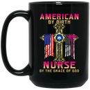 Nurse Coffee Mug Once A Nurse Always A Nurse No Matter Where You Go Or What You Do 11oz - 15oz Black Mug