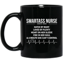 Nurse Coffee Mug Smartass Nurse Hated By Many Loved By Plenty A Mouth She Can't Control 11oz - 15oz Black Mug
