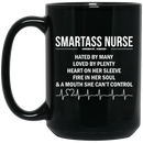 Nurse Coffee Mug Smartass Nurse Hated By Many Loved By Plenty A Mouth She Can't Control 11oz - 15oz Black Mug