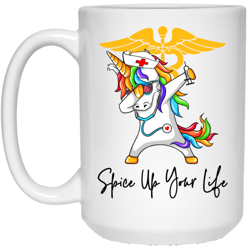 Nurse Coffee Mug Spice Up Your Life Dabbing Unicorn  11oz - 15oz White Mug