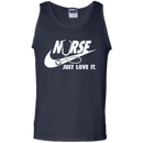 Nurse Just Love It Tshirts CustomCat