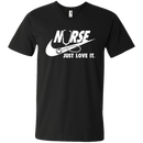 Nurse Just Love It Tshirts CustomCat