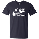 Nurse Just Love It Tshirts CustomCat