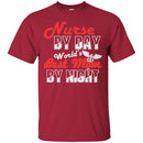 Nurse Mom T-Shirt Nurse By Day World's Best Mom By Night Funny Gift Tees Nurse Shirts CustomCat