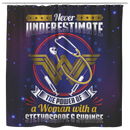 Nurse Shower Curtain Never Underestimate The Power Of A Woman With A Stethoscope & Syringe For Bathroom Decor