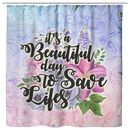 Nurse Shower Curtains It's A Beautiful Day To Save Lifes For Bathroom Decor