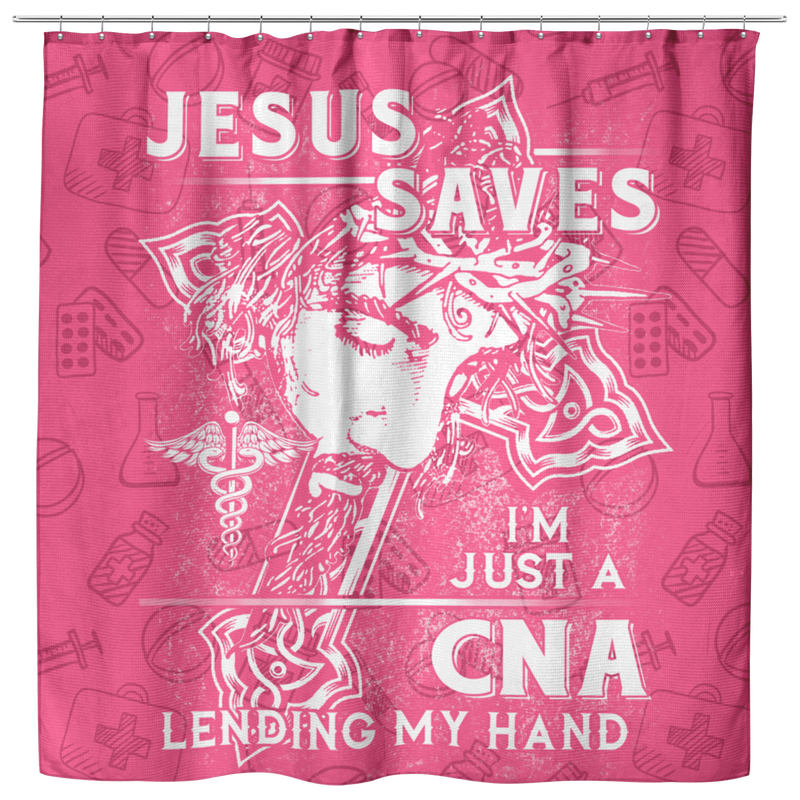 Nurse Shower Curtains Jesus Saves I'm Just A CNA Lending My Hand For Bathroom Decor
