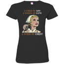 Nurse T-Shirt A Child Of God A Woman Of Faith A Nurse Of Christ Funny Gift Nurse T Shirts CustomCat