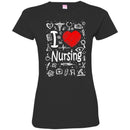 Nurse T-Shirt I Love Nursing Heart Heartbeat Funny Gift Nurse Shirts CustomCat