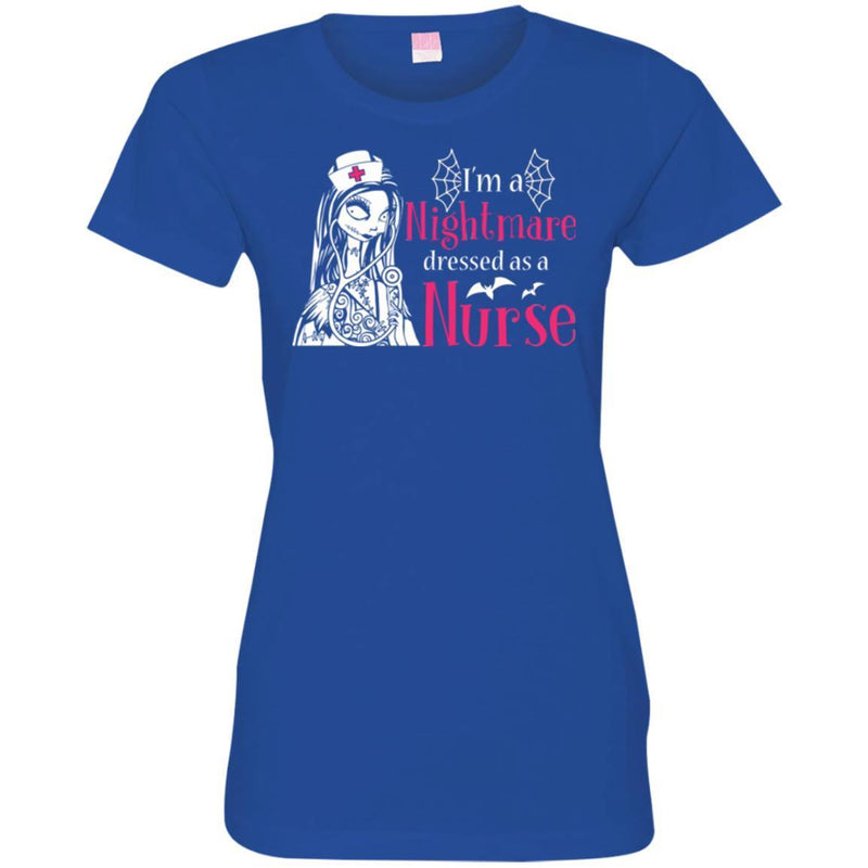 Nurse T-Shirt I'm A Nightmare Dressed As A Nurse Sally Halloween Funny Gift Tees Medical Shirts CustomCat