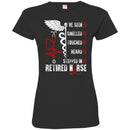 Nurse T-Shirt I've Seen It Smelled It Touched It Heart It Stepped In It Retired Nurse Shirts CustomCat