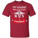 Nurse T-Shirt My Fingers Have Gone Places I've Never Thought Possible Funny Gift Tees Nurse Shirts CustomCat