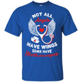 Nurse T-Shirt Not All Angels Have Wings Some Have Stethoscope Funny Gift Tees Nurse Shirts CustomCat