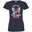 Nurse T-Shirt Not All Angels Have Wings Some Have Stethoscope Funny Gift Tees Nurse Shirts CustomCat