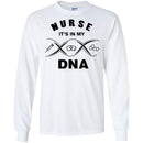 Nurse T-Shirt Nurse It's In My DNA Funny Gift Tees Nurse Shirts CustomCat