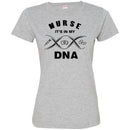 Nurse T-Shirt Nurse It's In My DNA Funny Gift Tees Nurse Shirts CustomCat