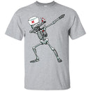 Nurse T-Shirt Nurse Skeleton Dabbing Handing Syringe Funny Gift Tees Medical Shirts CustomCat