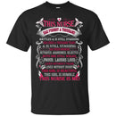 Nurse T-Shirt This Nurse Has Fought A Thousand Battles And Is Still Standing This Nurse Is Me Shirts CustomCat