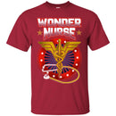 Nurse T-Shirt Wonder Nurse Stethoscopes Funny Gift Nurse T Shirts CustomCat