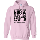 Nurses - Telling An Angry Nurse CustomCat