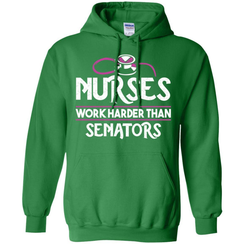 Nurses Work Harder Than Senators Funny Nurse T-shirt