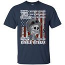 Obama Called Me Clinger Hillary Calls Me Deplorable Trump Calls Me Female Veteran Tee Veteran Shirt CustomCat
