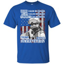 Obama Called Me Clinger Hillary Calls Me Deplorable Trump Calls Me Female Veteran Tee Veteran TShirt CustomCat