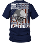 Obama Called Me Clinger Hillary Calls Me Deplorable Trump Calls Me US Veteran GearLaunch