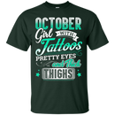 October girl with tattoos pretty eyes and thick things T-shirts CustomCat