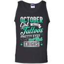 October girl with tattoos pretty eyes and thick things T-shirts CustomCat