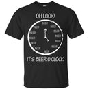 Oh Look It's Beer O'clock T-shirt CustomCat