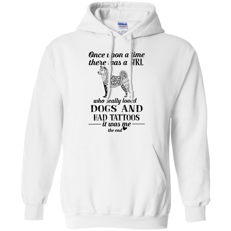 Once Upon A Time There Was A Girl Really Loved Dogs And Had Tattoos T-shirt CustomCat