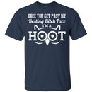 Owl T-Shirt Once You Get Past My Resting Bitch Face I'm A Hoot Next, Level Unisex Fitted Tee Shirt CustomCat