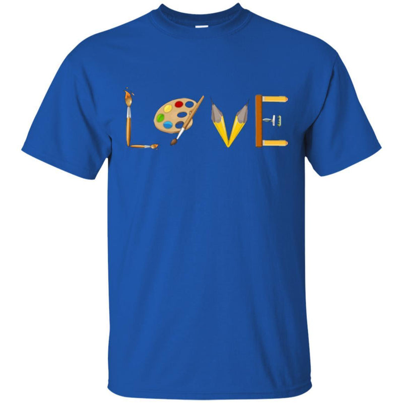 Paint Teacher T-Shirt Love Tools Arts Painting Colorful Funny Gift Paint Teacher Shirts CustomCat