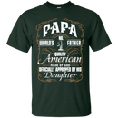 Papa and Daughter Funny T-shirt CustomCat