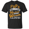 Papa Bring A Little More Wisdom Happiness Warmth and Love to Every Life They Touch t-shirt CustomCat