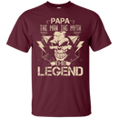 Papa The Man The Myth The Legend Awesome T-shirt For Papa CustomCat