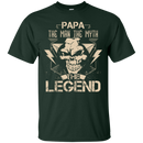 Papa The Man The Myth The Legend Awesome T-shirt For Papa CustomCat