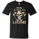 Papa The Man The Myth The Legend Awesome T-shirt For Papa CustomCat