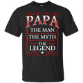 Papa The Man The Myth The Legend Funny T-shirts CustomCat