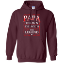 Papa The Man The Myth The Legend Funny T-shirts CustomCat