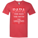 Papa The Man The Myth The Legend Funny T-shirts CustomCat