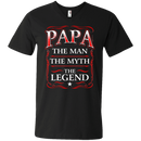 Papa The Man The Myth The Legend Funny T-shirts CustomCat