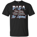 Papa The Man The Myth The Legend t-shirts CustomCat