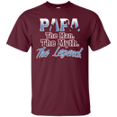 Papa The Man The Myth The Legend t-shirts CustomCat