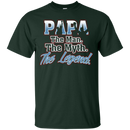 Papa The Man The Myth The Legend t-shirts CustomCat