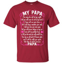 PAPA You May Be Out Of My Sight T-shirts CustomCat