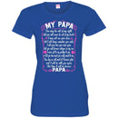 PAPA You May Be Out Of My Sight T-shirts CustomCat
